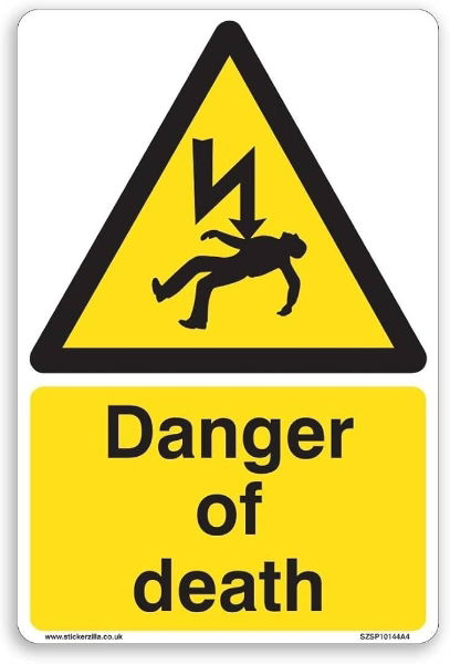 DANGER OF DEATH